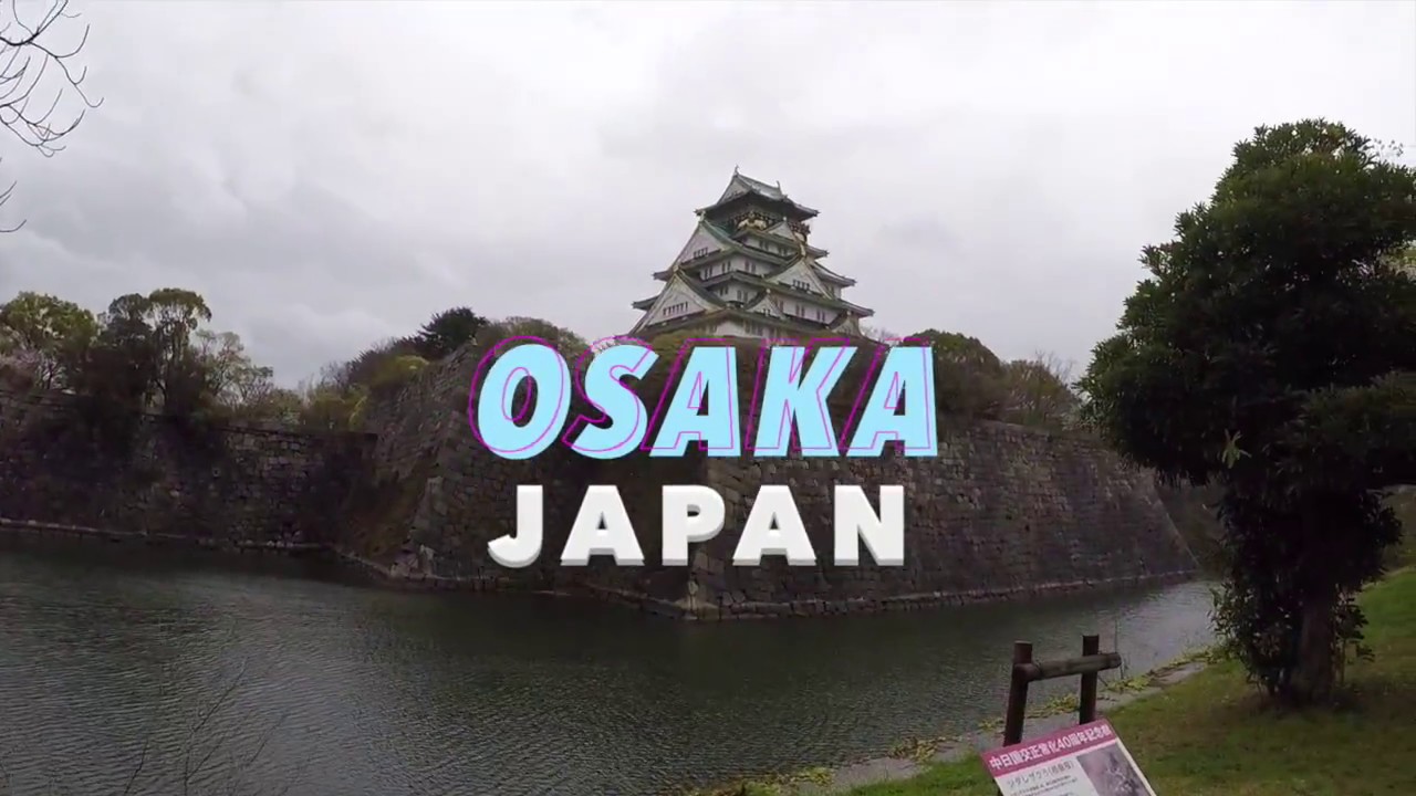 Japan Vlog Day Touring Around Osaka Osaka Castle Dotonburi Umeda