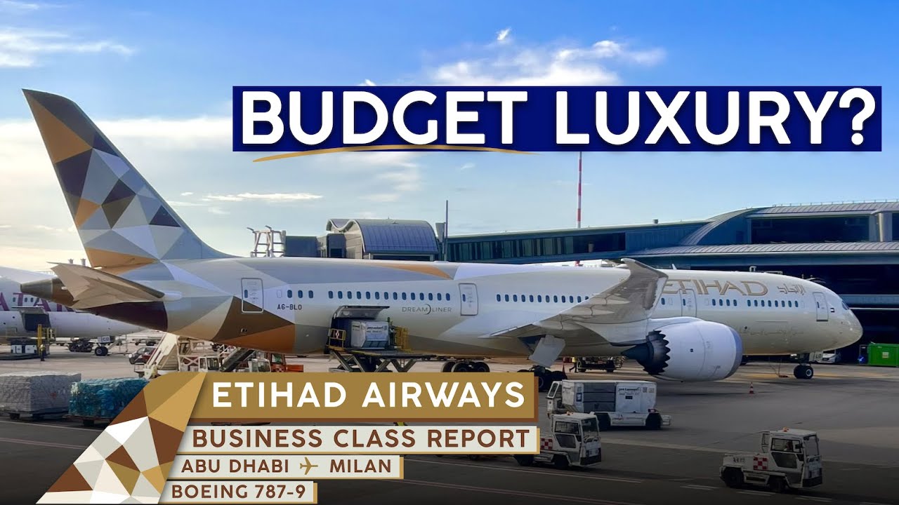 ETIHAD AIRWAYS 787 Business Class4K Trip Report Abu Dhabi To Milan