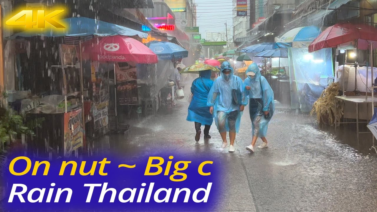 K Hdr Thailand Rain Walk On Nut Big C Walking Tour In Bangkok