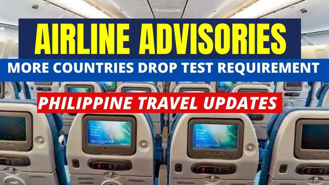 Airline Advisories Countries Dropping Test Requirement Philippine