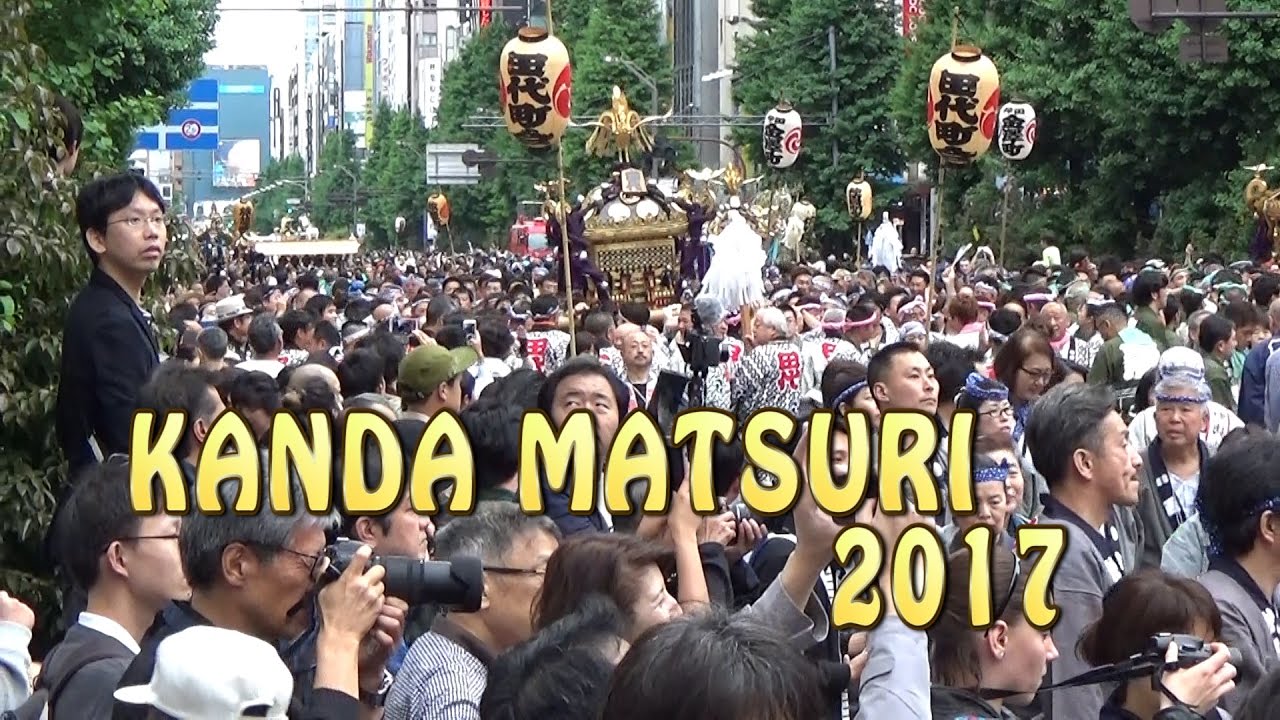 Tokyo.【神田祭】kanda Matsuri 2017 (kanda Festival) - Alo Japan