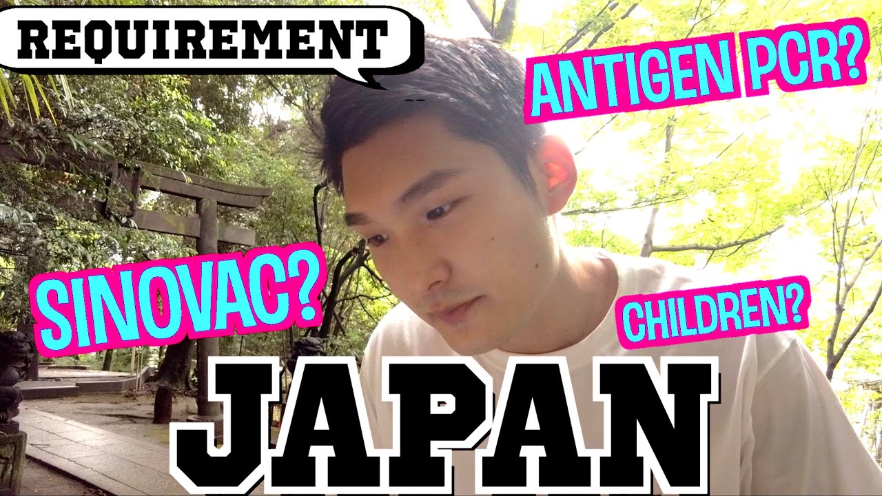 JAPAN FINALLY OPENED! TRAVEL ENTRY REQUIREMENT GUIDE! WHAT YOU NEED TO