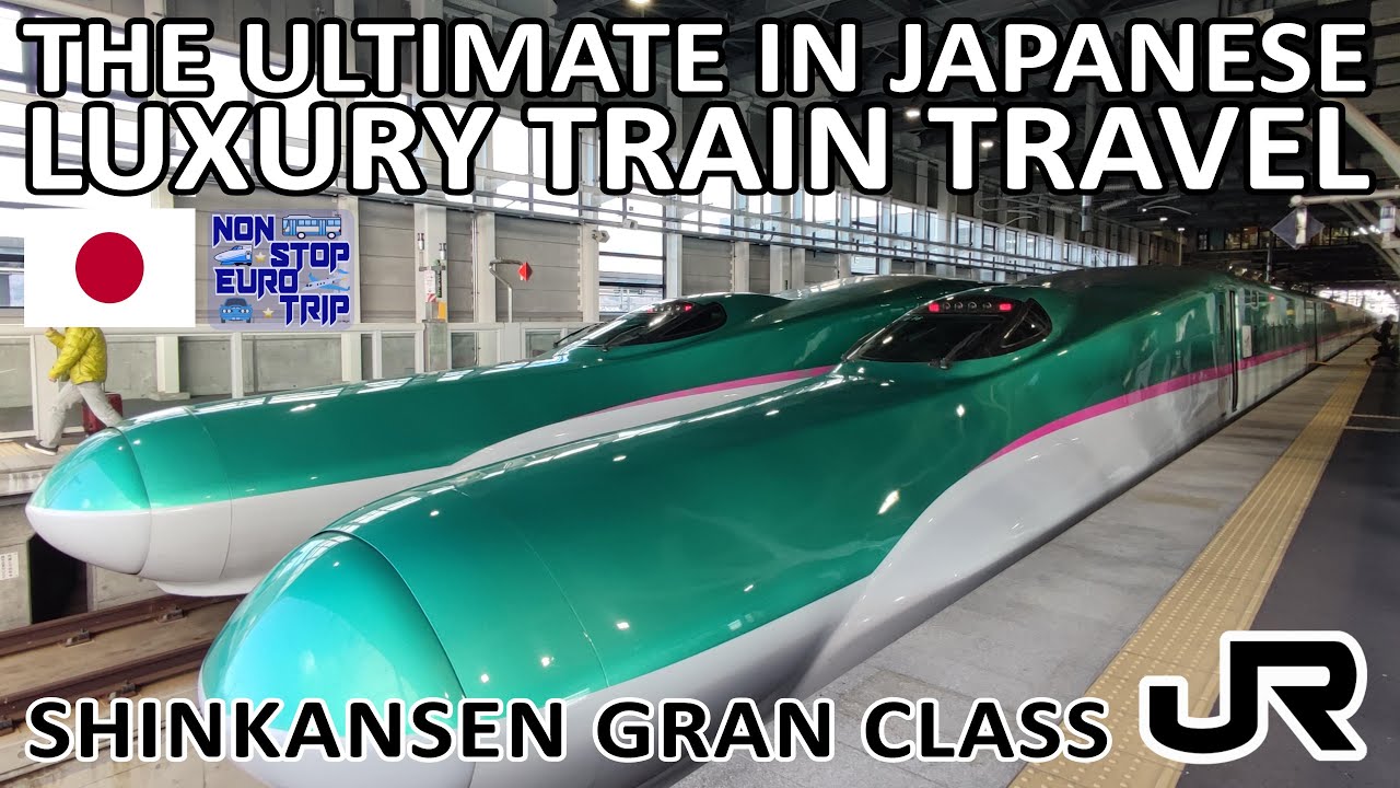 Shinkansen Gran Class Ultimate Train Luxury In Japan From Sendai To