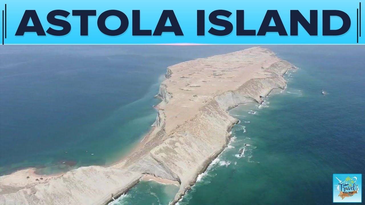 Astola Island Balochistan I Pakistan Largest Island I Astola Temple I ...