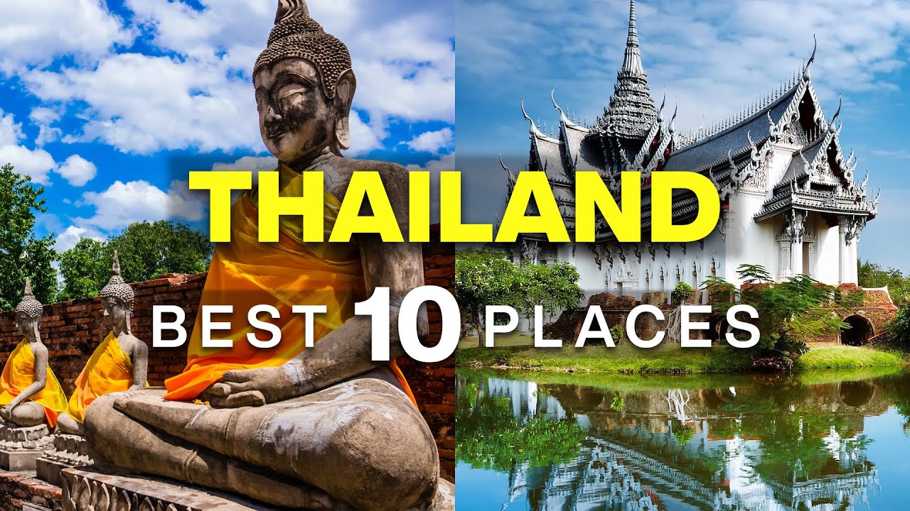 top 10 places to visit in thailand 2023