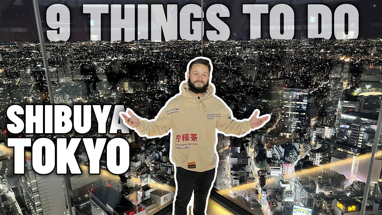 9 THINGS TO DO In Shibuya, Tokyo | Japan Travel Itinerary 🇯🇵 - Alo Japan