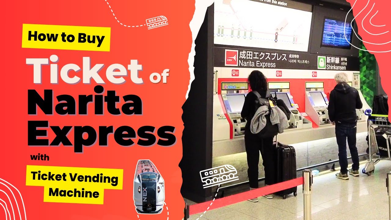 How To Buy Ticket Of "Narita Express" With Ticket Vending Machine.😄👍 ...