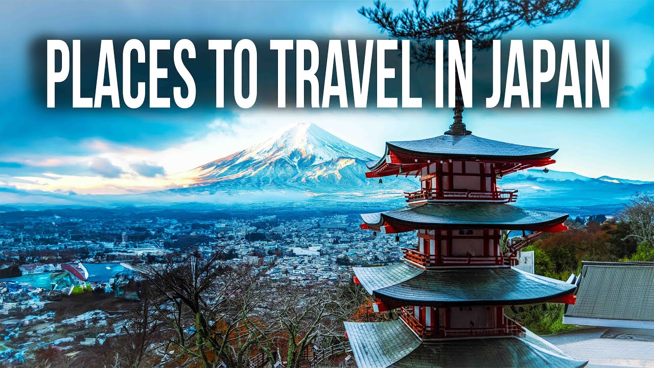 10 Best Places to Travel in Japan- Travel Video Guide - Alo Japan