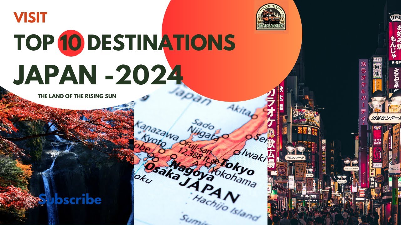 Top 10 Must Visit Destinations Japan 2024 Global Roam Explorer Alo   1708991291 Maxresdefault 